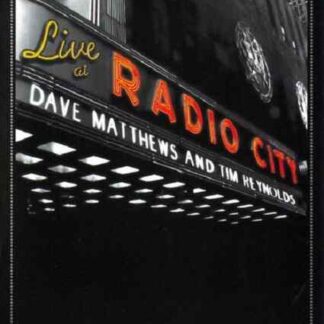 Dave Matthews & Tim Reynolds: Live at Radio City (2007) Starring Dave Matthews on DVD