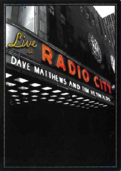 Dave Matthews & Tim Reynolds: Live at Radio City (2007) Starring Dave Matthews on DVD - Image 2