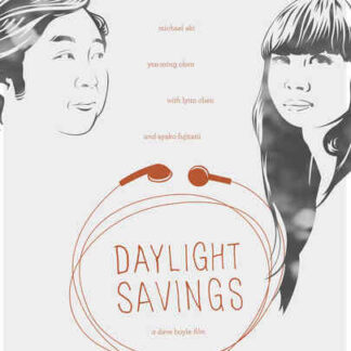 Daylight Savings (2012) Starring Goh Nakamura on DVD