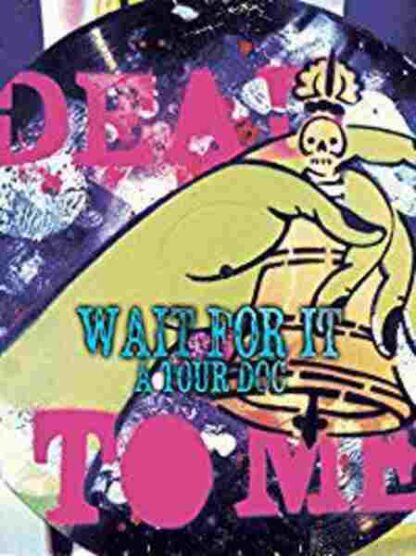 Dead to Me: Wait for It (2011) Starring Ian Anderson on DVD - Image 3