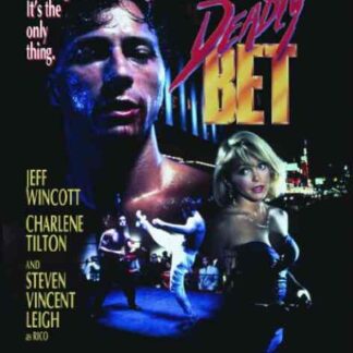 Deadly Bet (1992) Starring Jeff Wincott on DVD