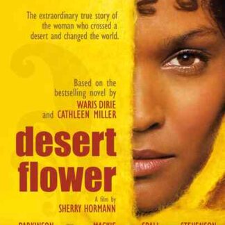 Desert Flower (2009) Starring Soraya Omar-Scego on DVD