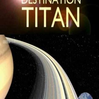 Destination Titan (2011) Starring John Zarnecki on DVD