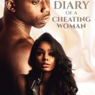 Diary of a Cheating Woman (2012) Starring Donte Barrett on DVD