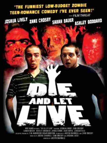 Die and Let Live (2006) Starring Josh Lively on DVD