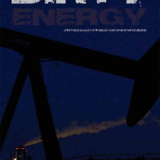 Dirty Energy (2012) Starring George Barisich on DVD