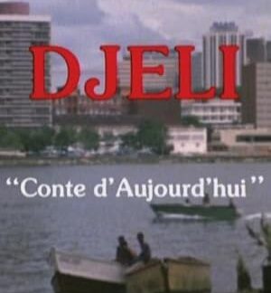Djeli, conte d'aujourd'hui (1981) DVD