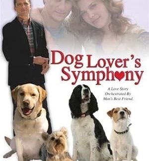 Dog Lover's Symphony (2006) DVD