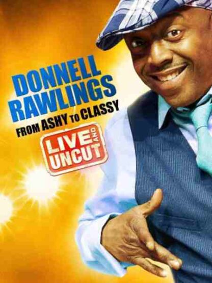 Donnell Rawlings: From Ashy to Classy (2010) Starring  on DVD - Image 3