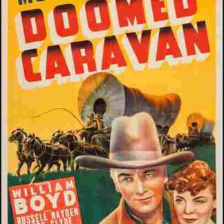 Doomed Caravan (1941) Starring William Boyd on DVD