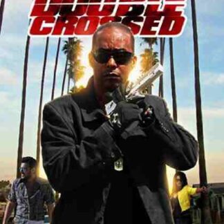 Double Crossed (2010) Starring Miguel A. Núñez Jr. on DVD