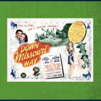 Down Missouri Way (1946) Starring Martha O'Driscoll on DVD