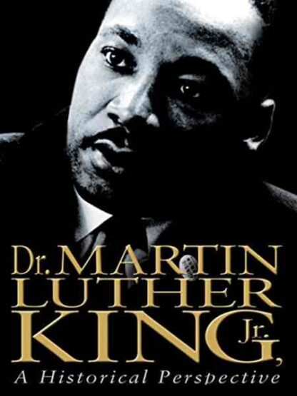 Dr. Martin Luther King, Jr.: A Historical Perspective (1994) with English Subtitles on DVD