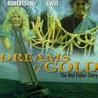 Dreams of Gold: The Mel Fisher Story (1986) Starring Cliff Robertson on DVD