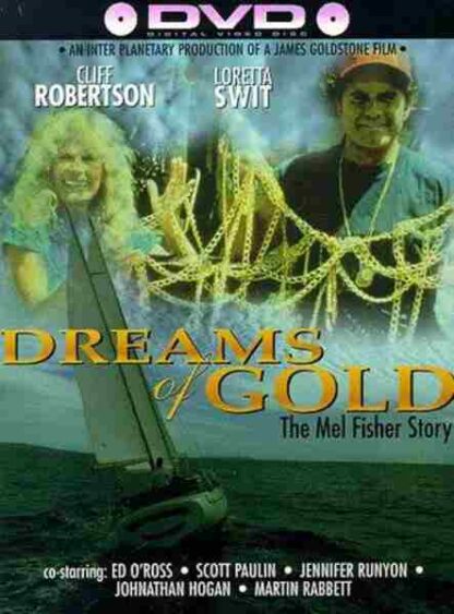 Dreams of Gold: The Mel Fisher Story (1986) Starring Cliff Robertson on DVD