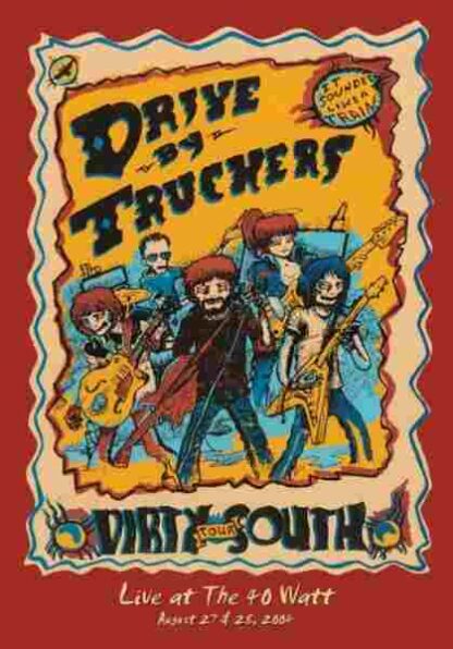 Drive by Truckers: Dirty South Live @ 40 Watt (2005) Starring  on DVD