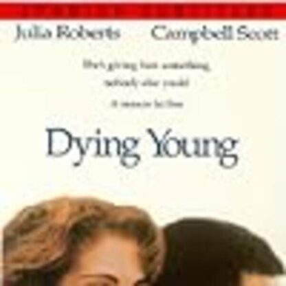 Dying Young (1991) Starring Julia Roberts on DVD - Image 3