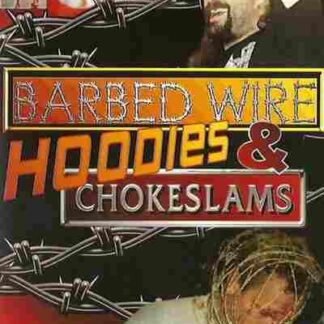 ECW Barbed Wire, Hoodies & Chokeslams (1995) Starring Bill Alfonso on DVD