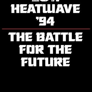 ECW Heatwave 1994: The Battle for The Future (1994) DVD