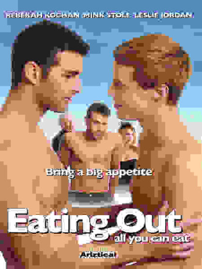 Eating Out: All You Can Eat (2009) Starring Rebekah Kochan on DVD