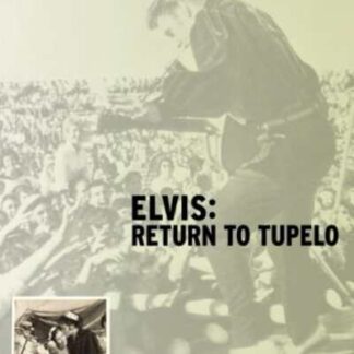 Elvis: Return to Tupelo (2008) Starring Pat Broeske on DVD