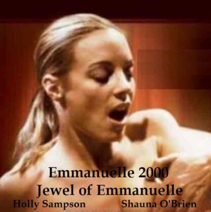 Emmanuelle 2000 Emmanuelle 2000: Jewel of Emmanuelle (2000) Starring Holly Sampson on DVD - Image 2