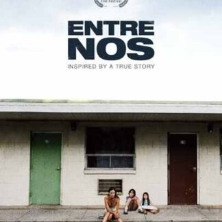 Entre nos (2009) with English Subtitles on DVD