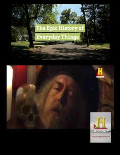 Epic History of Everyday Things (2011) Starring Jim Adovasio on DVD