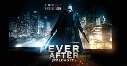 Ever After (Reloaded) (2011) Starring Fernando A. Mico on DVD - Image 3