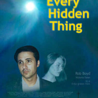 Every Hidden Thing (2008) Starring Rob Boyd on DVD