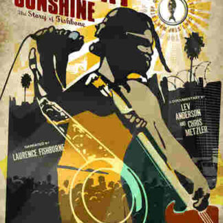 Everyday Sunshine: The Story of Fishbone (2010) Starring Norwood Fisher on DVD