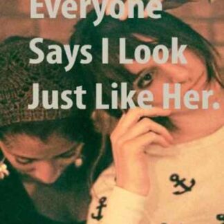 Everyone Says I Look Just Like Her (2010) Starring Dee Herlihy on DVD