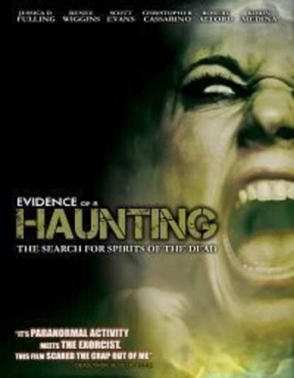 Evidence of a Haunting (2010) Starring Jessica D. Fulling on DVD