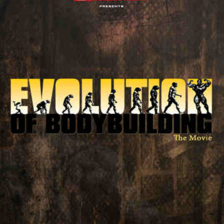 Evolution of Bodybuilding (2012) Starring Lou Ferrigno on DVD