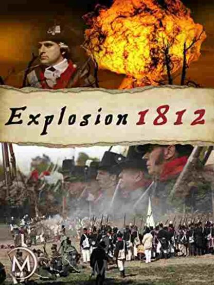 Explosion 1812 (2012) Starring Dan Snow on DVD