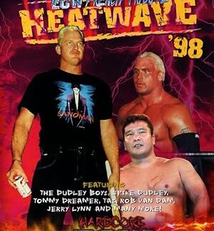Extreme Championship Wrestling: Heatwave '98 (1998) DVD