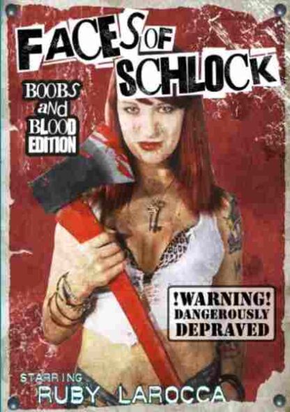 Faces of Schlock (2009) Starring Izzie Harlow on DVD