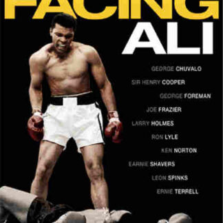 Facing Ali (2009) Starring George Chuvalo on DVD