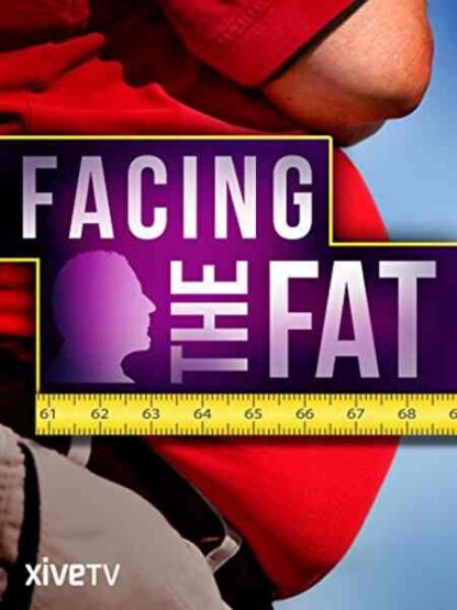 Facing the Fat (2009) Starring Kenny Saylors on DVD