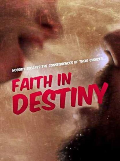 Faith in Destiny (2012) Starring Sasha Daniel on DVD - Image 3