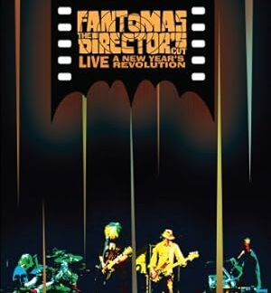 Fantomas: The Director's Cut Live - A New Year's Revolution (2011) DVD