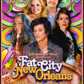 Fat City, New Orleans (2011) Starring Josiah Lipscomb on DVD
