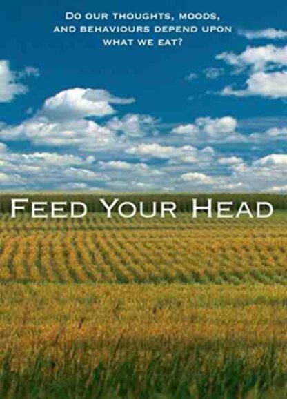 Feed Your Head (2010) Starring Abram Hoffer on DVD