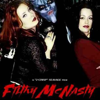 Filthy McNasty (2001) Starring Debbie Rochon on DVD