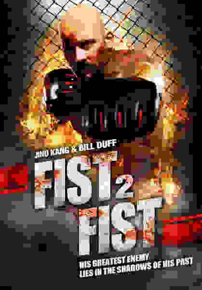 Fist 2 Fist (2011) Starring Jino Kang on DVD - Image 2
