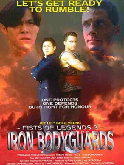 Fist of Legends 2: Iron Bodyguards (1996) Starring Shiao-Hu Tso on DVD