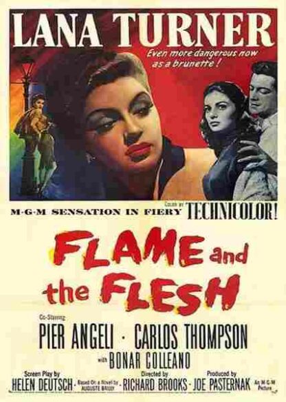 Flame and the Flesh (1954) Starring Lana Turner on DVD