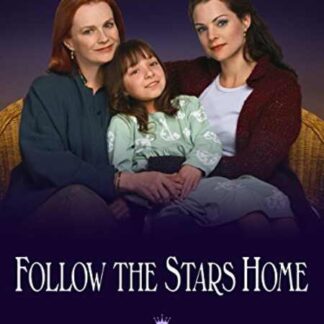 Follow the Stars Home (2001) Starring Kimberly Williams-Paisley on DVD