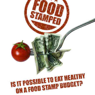 Food Stamped (2010) Starring Healthy Emmie on DVD