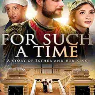 For Such a Time (2010) Starring Alyse Nicole Merritt on DVD